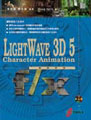 LIGHTWAVE 3D 5 Character Animation f/xs